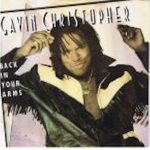 Gavin Christopher - Back In Your Arms (12")