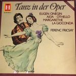Charles Gounod / Giuseppe Verdi / Amilcare Ponchielli / Pyotr Ilyich Tchaikovsky / Radio-Symphonie-Orchester Berlin / Ferenc Fricsay - Opera Ballets - Eugen Onegin / Aida / Otello / Faust / La Gioconda (LP, RE)