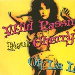 Wild Passion Feat. Cherryl - Oh La La (CD, Maxi)