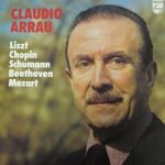 Claudio Arrau - Liszt Chopin Schumann Beethoven Mozart (LP, Comp)