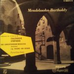 Mendelssohn-Bartholdy*, Das Concertgebouw-Orchester (Amsterdam)*, Eduard van Beinum - Symphonie Nr. 4 In A-dur Op. 90 Italienische Symphonie (10", Mono)