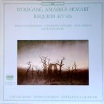 Wolfgang Amadeus Mozart - Ingrid Schmithüsen, Catherine Patriasz, Matthias Hölle, La Petite Bande, Sigiswald Kuijken, Nederlands Kamerkoor - Requiem KV 626 (LP, DMM)