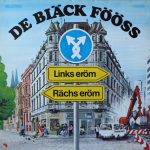 Bläck Fööss - Links Eröm - Rächs Eröm (LP, Album, Gat)