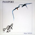 Passport (2) - Blue Tattoo (LP, Album)