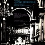 César Franck, Jeanne Demessieux - A Tribute To Jeanne Demessieux - César Franck: Organ Works - Volume 3 (LP)