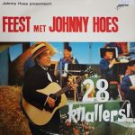 Johnny Hoes - Feest Met Johnny Hoes (LP, Album, Club)