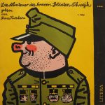 Jaroslav Hašek - Die Abenteuer Des Braven Soldaten Schwejk (1. Folge) (LP, Mono, RP)