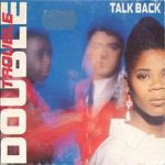 Double Trouble - Talk Back (12", Maxi)