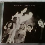 Hole (2) - Celebrity Skin (CD, Album, RE)