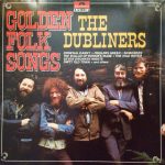 The Dubliners - Golden Folk Songs (LP, Comp)