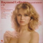 Raymond Lefèvre Et Son Grand Orchestre - Raymond Lefèvre & Son Grand Orchestre Nº 20 (LP, Album)