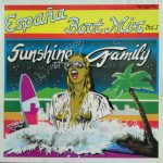 Sunshine Family - España Boot Mix Vol. 1 (12", Maxi)