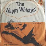 Jimmy Leyden / Elise Rhodes - The Happy Whistler / Ivory Tower (7", Single)