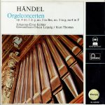 Georg Friedrich Händel - Orgelconcerten, Op. 4 No.1 In G, No.2 In Bes, No. 3 In G, No. 4 I N F (LP)