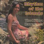 De Kilima Hawaiians - Rhythm Of The Islands (LP, Album)