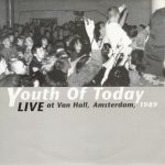 Youth Of Today - Live At Van Hall, Amsterdam, 1989 (7", EP, Gre)