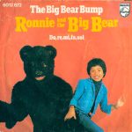 Ronnie And The Big Bear - The Big Bear Bump (7", Single)