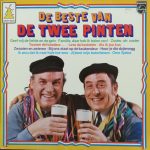 De Twee Pinten - De Beste Van (LP, Comp)