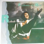 Roberto Saccà - Freibeuter Der Oper (LP, Album)