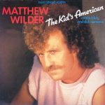 Matthew Wilder - The Kid's American (12")