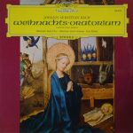 Johann Sebastian Bach - Münchener Bach-Chor, Münchener Bach-Orchester, Karl Richter - Weihnachts-Oratorium, Chöre und Arien (LP, Album, RE)