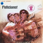 José Feliciano - Feliciano! (LP, Album, RE, Ind)