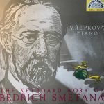 Bedřich Smetana - Věra Řepková - The Keyboard Work Of Bedřich Smetana  (LP, Mono)
