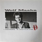Wolf Maahn - Irgendwo In Deutschland (LP, Album, DMM)