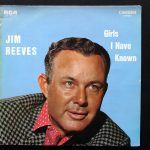Jim Reeves - Girls I Have Known (LP, Album, RE)