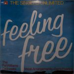 The Singers Unlimited / Patrick Williams And His Orchestra - Feeling Free (LP, Album)
