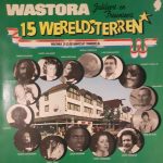 Various - Wastora 15 Wereldsterren (LP, Comp, S/Edition)