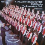 Vasas Szakszervezet Központi Énekkara, Lajos Vass - The Ironworkers' Choir (LP, Mono)