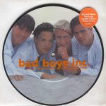 Bad Boys Inc. - Take Me Away (I'll Follow You) (7", Single, Ltd, Pic)