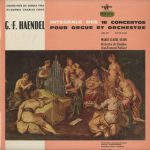 Georg Friedrich Händel, Marie-Claire Alain, Jean-François Paillard - Integrale Des 16 Concertos Pour Orgue Et Orchestre No. 13-16  Vol. IV (LP, Album)