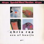 Chris Rea - Ace Of Hearts (Special Remix) (12", Maxi)