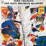 The Dave Brubeck Quartet - Time Changes (LP, Album)