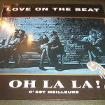Oh La La! - Love On The Beat (12", Single)