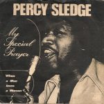 Percy Sledge - My Special Prayer (7", Single)