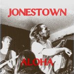 Jonestown Aloha - Jonestown Aloha (7", EP)