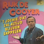 Rijk De Gooyer - 't Jochie, Dat Zal Altijd Blijven Sappelen (LP, Comp, RE)