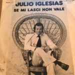 Julio Iglesias - Se Mi Lasci Non Vale (LP, Album, RE)