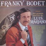 Franky Bodet - Les Grand Succès De Luis Mariano (LP)
