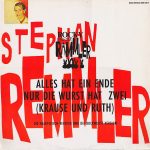 Stephan Remmler - Alles Hat Ein Ende Nur Die Wurst Hat Zwei (Krause Und Ruth) (Die Hackfleisch-Version Und Die Bockwurst-Version) (12", Maxi)