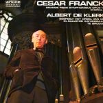 César Franck, Albert De Klerk - Grande Pièce Symphonique Opus 17 (LP, Album)