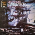 Georg Solti, Richard Wagner, Wiener Philharmoniker - Georg Solti Dirigiert Wagner (LP, RE)