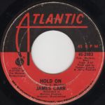 James Carr - Hold On / I'll Put To You (7", Single, SP )