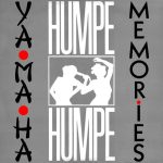 Humpe Humpe - Yama-Ha / Memories (12")