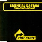 Essential DJ-Team - Ong-Diggi-Dong? (CD, Maxi)