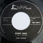 Jamie Horton - Robot Man / We're Through - We're Finished (7", Single)