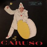 Enrico Caruso - The Best Of Caruso (2xLP, Comp, Mono, RE)